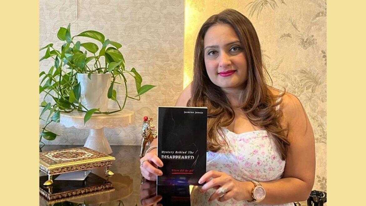 Author Jasmine Juneja Unveils a Tale of Intrigue, Mystery, and the Unyielding Pursuit of Justice in ‘Mystery Behind The Disappeared’