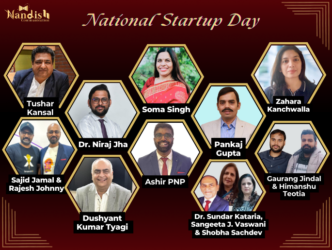 Tribute to Entrepreneurs, Transforming Dreams into Reality on this National Startup Day.
