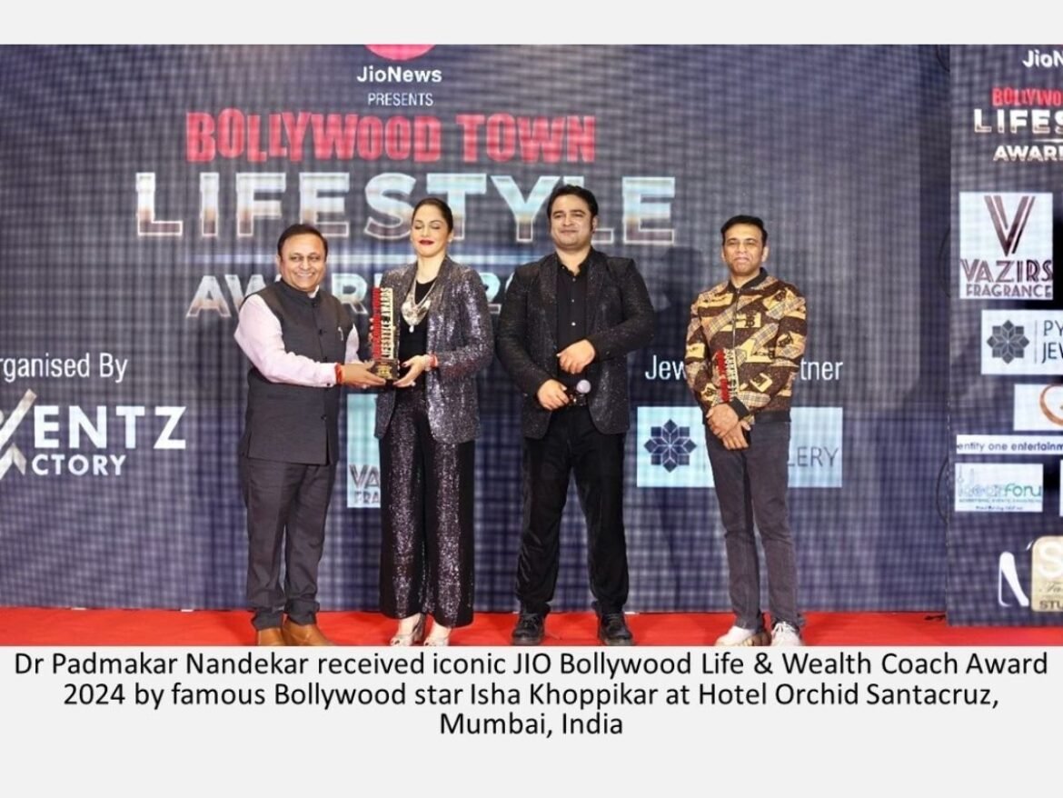 Dr Padmakar Nandekar received iconic JIO Bollywood Life & Wealth Coach Award 2024