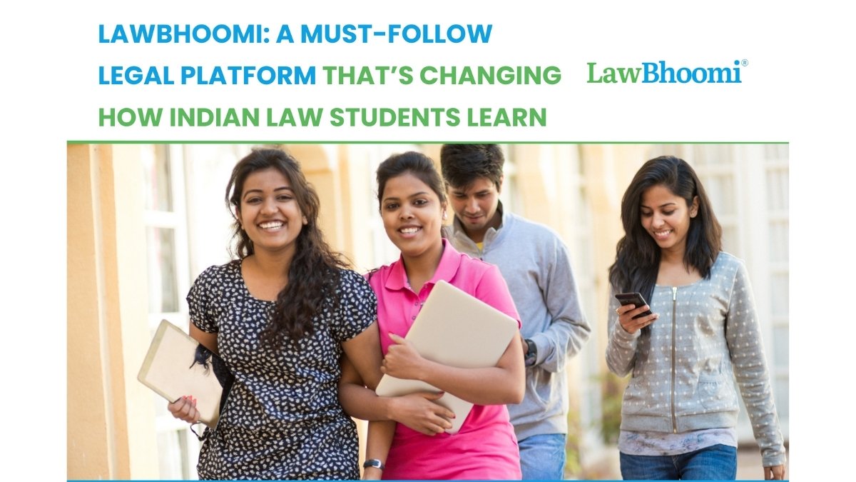 LawBhoomi: A Must-Follow Legal Platform That’s Changing How Indian Law Students Learn