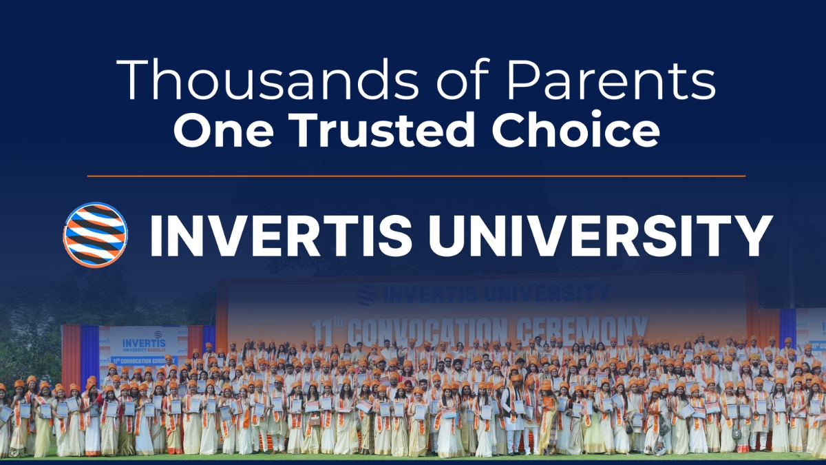 Why Parents Trust Invertis University for Their Children’s Future