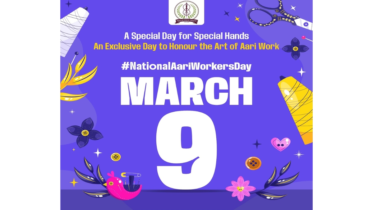 National Aari Workers Day Officially Declared – March 9 to Honour India’s Aari Artisans